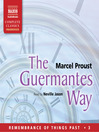 The Guermantes Way (MP3): Remembrance of Things Past Series, Volume III